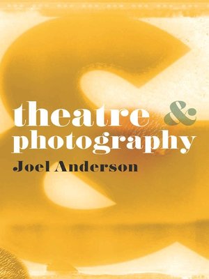 cover image of Theatre and Photography
